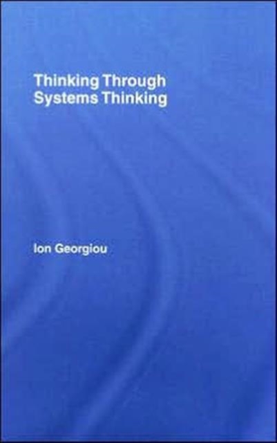 Thinking Through Systems Thinking, Hardback Book