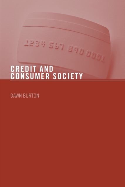 Credit and Consumer Society, Paperback / softback Book