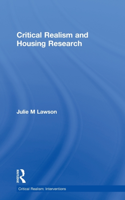 Critical Realism and Housing Research, Hardback Book
