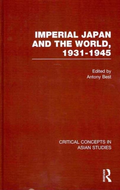 Imperial Japan and the World, 1931-1945, Mixed media product Book