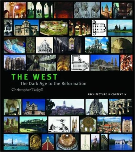 The West : From the advent of Christendom to the eve of Reformation, Hardback Book