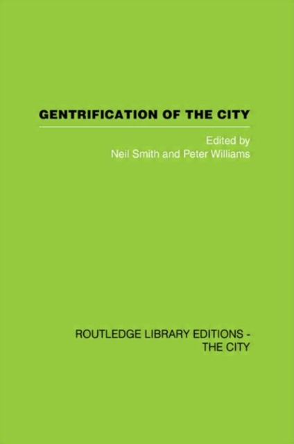 Gentrification of the City, Hardback Book