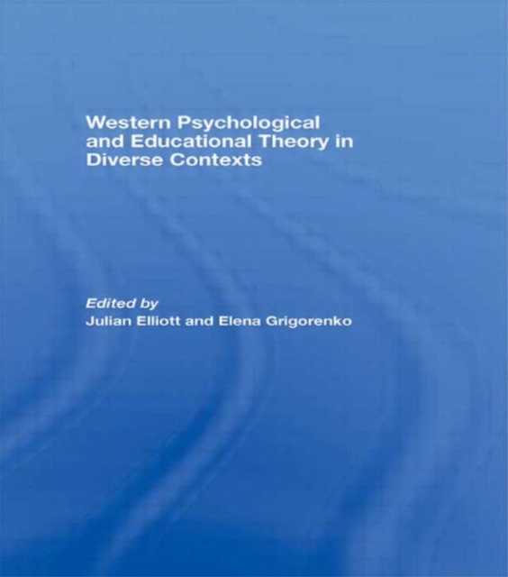 Western Psychological and Educational Theory in Diverse Contexts, Hardback Book