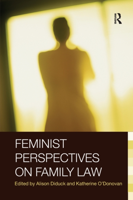 Feminist Perspectives on Family Law, Paperback / softback Book