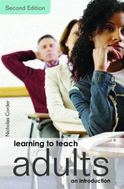 Learning to Teach Adults : An Introduction, Paperback / softback Book