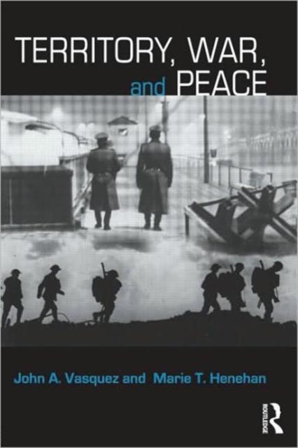 Territory, War, and Peace, Paperback / softback Book