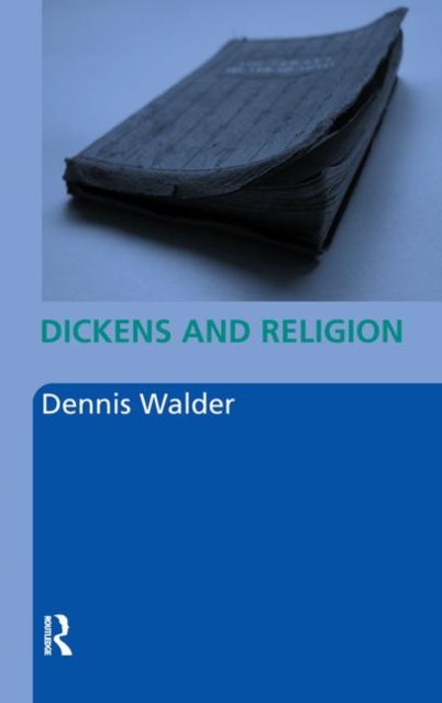 Dickens and Religion, Paperback / softback Book