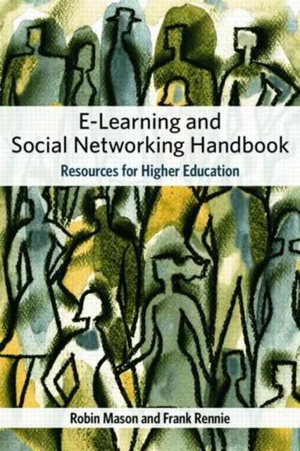 e-Learning and Social Networking Handbook : Resources for Higher Education, Paperback / softback Book