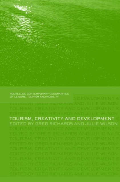Tourism, Creativity and Development, Hardback Book