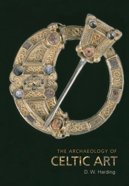 The Archaeology of Celtic Art, Paperback / softback Book