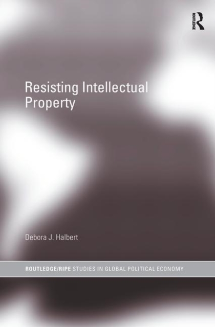 Resisting Intellectual Property, Paperback / softback Book