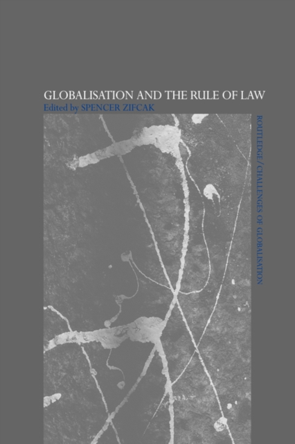 Globalisation and the Rule of Law, Paperback / softback Book