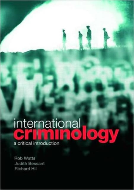 International Criminology : A Critical Introduction, Paperback / softback Book