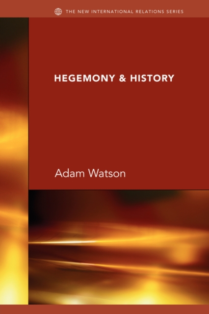 Hegemony & History, Paperback / softback Book