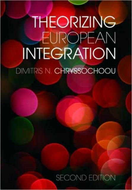 Theorizing European Integration, Paperback / softback Book