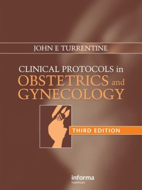 Clinical Protocols in Obstetrics and Gynecology, Hardback Book