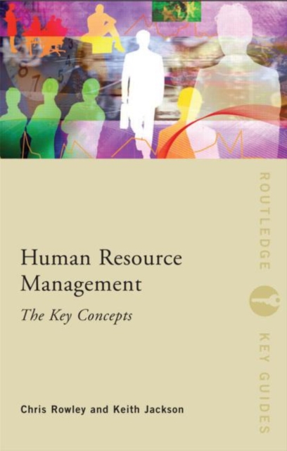 Human Resource Management: The Key Concepts, Paperback / softback Book