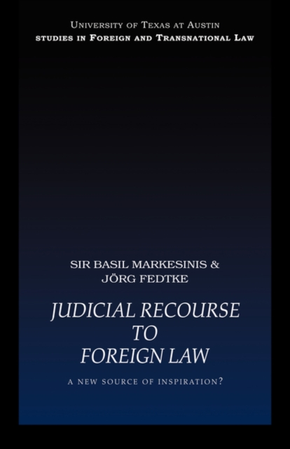 Judicial Recourse to Foreign Law : A New Source of Inspiration?, Paperback / softback Book