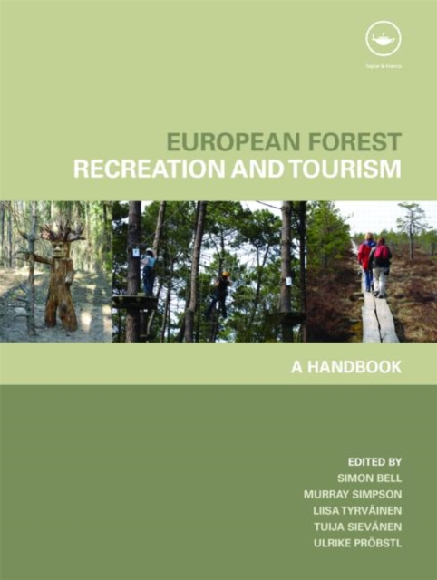 European Forest Recreation and Tourism : A Handbook, Hardback Book