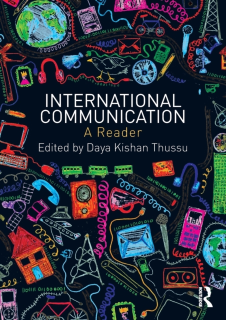 International Communication: A Reader, Paperback / softback Book