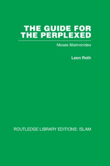 The Guide for the Perplexed : Moses Maimonides, Hardback Book