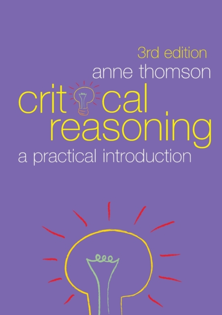 Critical Reasoning : A Practical Introduction, Paperback / softback Book