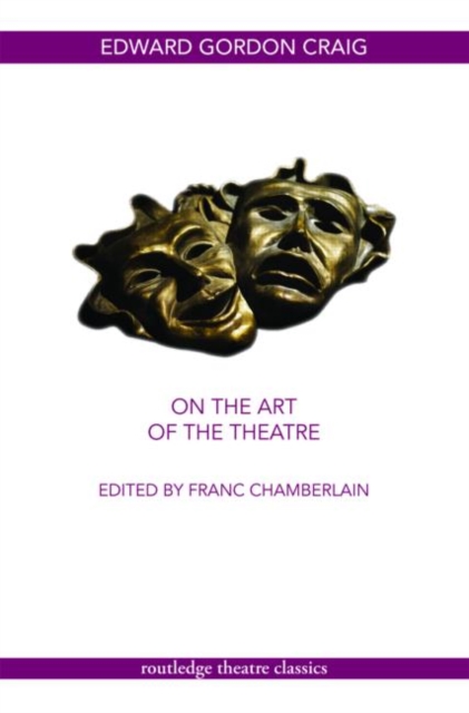On the Art of the Theatre, Paperback / softback Book