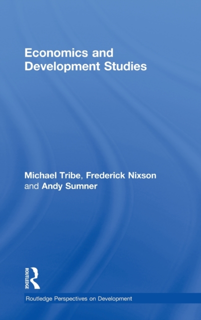 Economics and Development Studies, Hardback Book