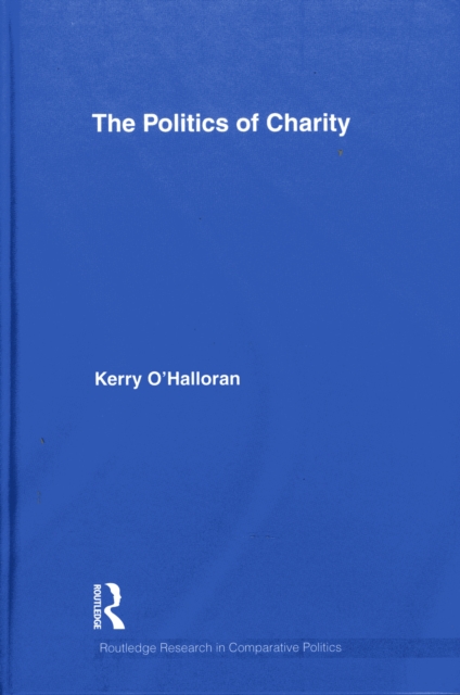 The Politics of Charity, Hardback Book