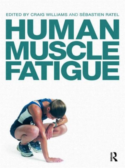 Human Muscle Fatigue, Paperback / softback Book