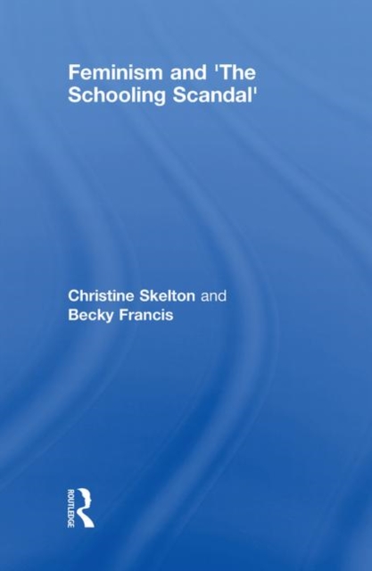 Feminism and 'The Schooling Scandal', Hardback Book