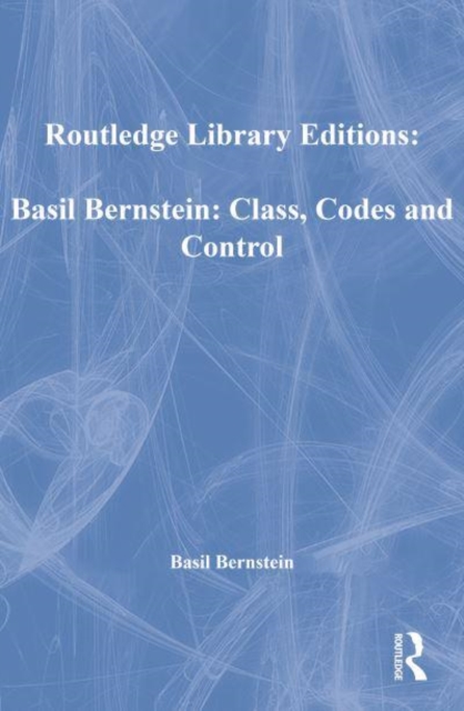 Basil Bernstein: Class, Codes and Control, Mixed media product Book