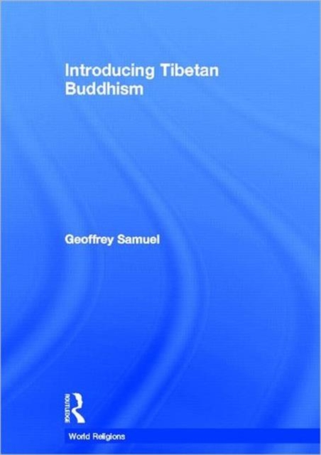 Introducing Tibetan Buddhism, Hardback Book
