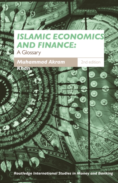Islamic Economics and Finance : A Glossary, Paperback / softback Book
