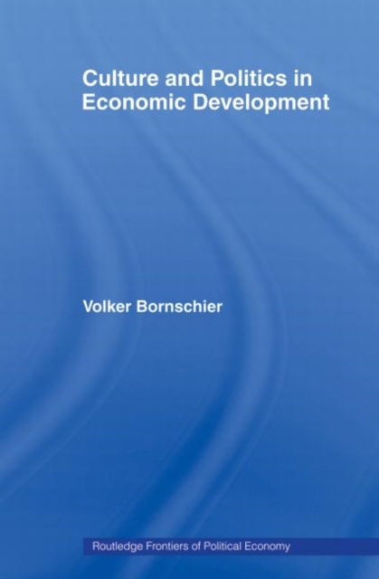 Culture and Politics in Economic Development, Paperback / softback Book