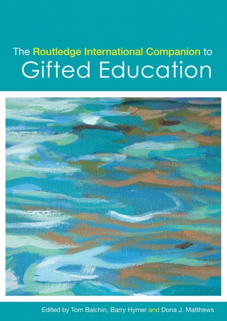 The Routledge International Companion to Gifted Education, Paperback / softback Book
