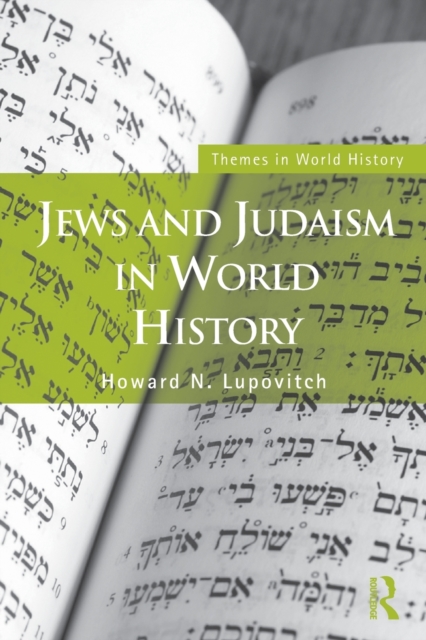 Jews and Judaism in World History, Paperback / softback Book