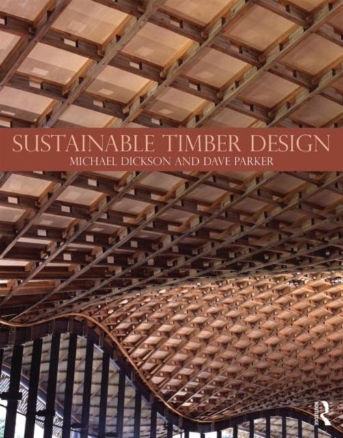 Sustainable Timber Design, Hardback Book