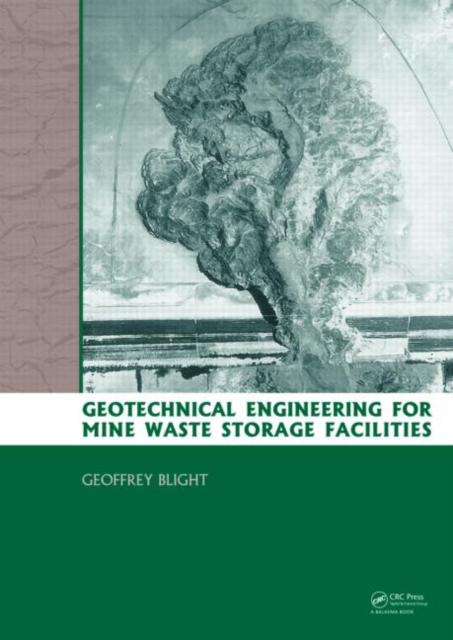 Geotechnical Engineering for Mine Waste Storage Facilities, Hardback Book