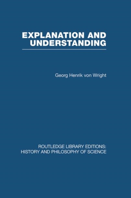 Explanation and Understanding, Hardback Book