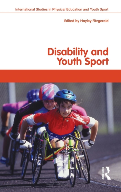 Disability and Youth Sport, Hardback Book