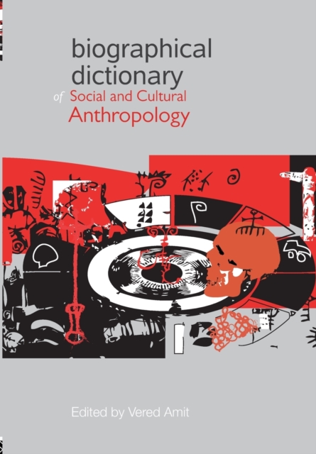 Biographical Dictionary of Social and Cultural Anthropology, Paperback / softback Book