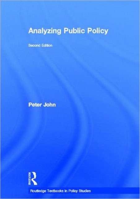 Analyzing Public Policy, Hardback Book