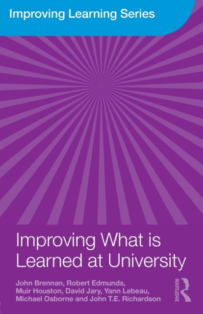 Improving What is Learned at University : An Exploration of the Social and Organisational Diversity of University Education, Paperback / softback Book