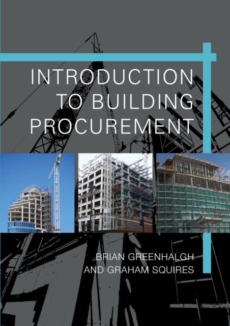 Introduction to Building Procurement, Paperback / softback Book