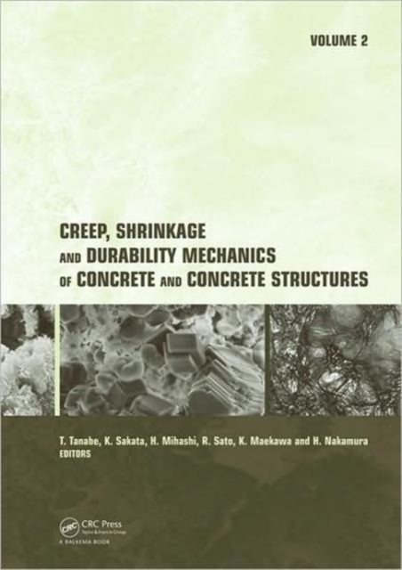 Creep, Shrinkage and Durability Mechanics of Concrete and Concrete Structures, Two Volume Set : Proceedings of the CONCREEP 8 conference held in Ise-Shima, Japan, 30 September - 2 October 2008, Multiple-component retail product Book