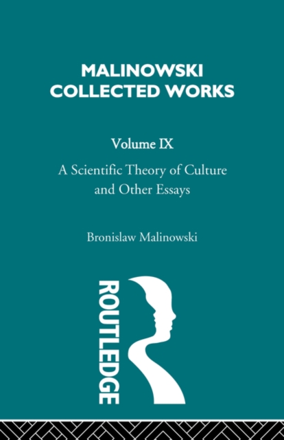 A Scientific Theory of Culture and Other Essays : [1944], Paperback / softback Book