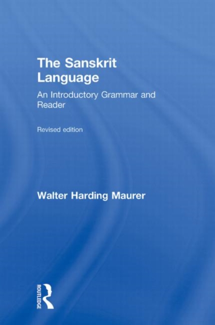 The Sanskrit Language : An Introductory Grammar and Reader Revised Edition, Paperback / softback Book