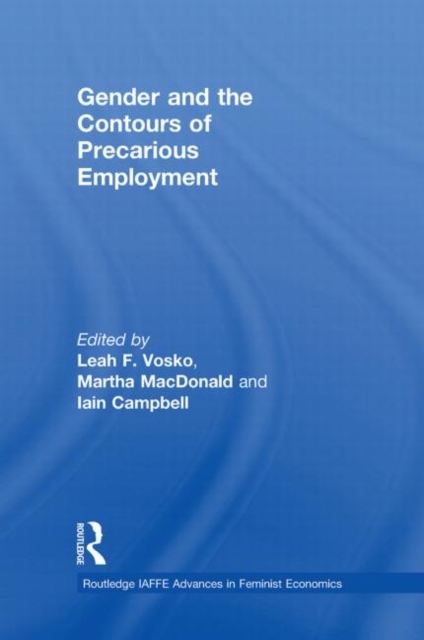 Gender and the Contours of Precarious Employment, Hardback Book