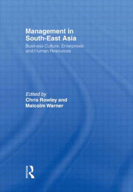 Management in South-East Asia : Business Culture, Enterprises and Human Resources, Paperback / softback Book
